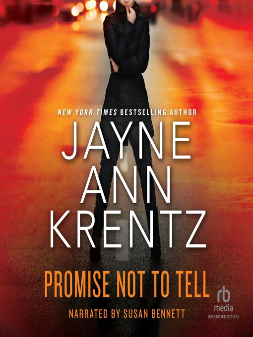 Title details for Promise Not to Tell by Jayne Ann Krentz - Available